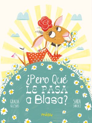 cover image of ¿Pero qué le pasa a Blasa?